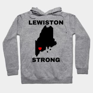 Lewiston Strong Hoodie